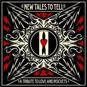 New Tales to Tell: A Tribute to Love and Rockets