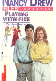 Playing With Fire (Carolyn Keene)