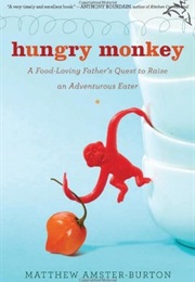 Hungry Monkey (Matthew Amster-Burton)