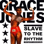 Slave to the Rhythm, Grace Jones