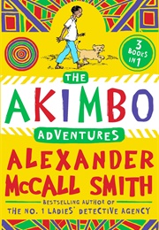 Akimbo Adventures (Alexander McCall Smith)