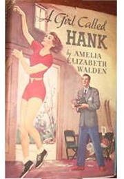 A Girl Called Hank (Walden)