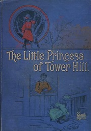 The Little Princess of Tower Hill (L. T. Meade)