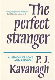 The Perfect Stranger (P. J. Kavanagh)