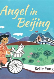 Angel in Beijing (Belle Yang)