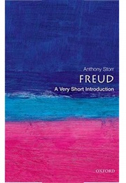 Freud: A Very Short Introduction (Anthony Storr)