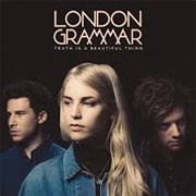Stay Awake - London Grammar