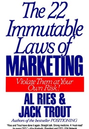 The 22 Immutable Laws of Marketing