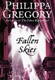 Fallen Skies (Philippa Gregory)
