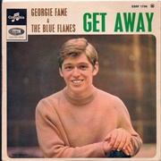 Getaway - George Fame and the Blue Flames