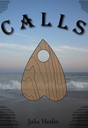Calls (Julia Heslin)