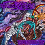 Cybernetic Witch Cult - Troglodithic Trip