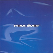 Revolver - Cold Water Flat