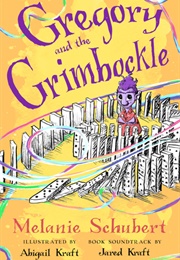 Gregory and the Grimbockle (Melanie Schubert)