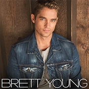 You Ain't Here to Kiss Me - Brett Young