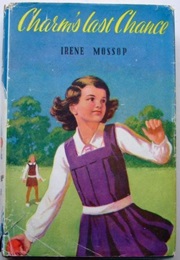 Charm's Last Chance (Irene Mossop)