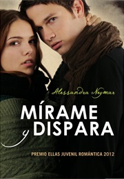 Mírame Y Dispara (Alessandra Neymar)