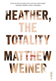 Heather, the Totality (Matthew Weiner)