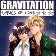 Gravitation: Lyrics of Love