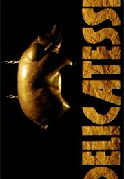 Delicatessen. (1991)