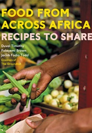 Food From Across Africa (Duval Timothy)