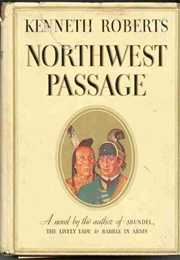 Northwest Passage (Kenneth Roberts)