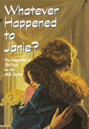 Whatever Happened to Janie? (Caroline B. Cooney)