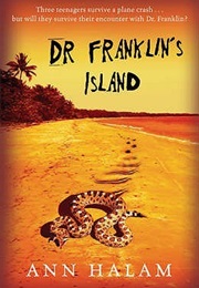 Dr. Franklin's Island (Ann Halam)