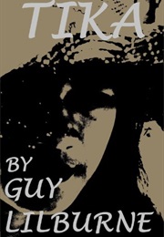 Tika (Guy Lilburne)