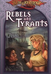 Rebels and Tyrants (Multiple)