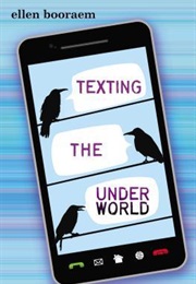 Texting the Underworld (Ellen Booraem)