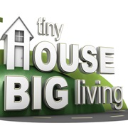 Tiny House, Big Living (2014-Present)