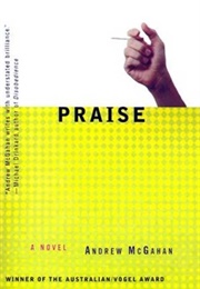 Praise (Andrew McGahan)