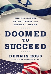 Doomed to Succeed (Dennis Ross)