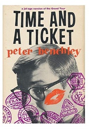 Time and a Ticket (Peter Benchley)