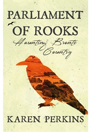 Parliament of Rooks (Karen Perkins)