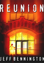 Reunion (Jeff Bennington)