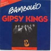 Gipsy Kings, Bamboleo
