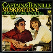 Muskrat Love - Captain & Tennille