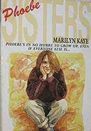 Phoebe (Marilyn Kaye)