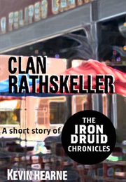 Clan Rathskeller (Kevin Hearne)