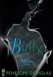 Bully (Penelope Douglas)
