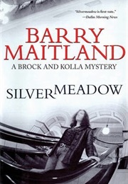 Silvermeadow (Barry Maitland)