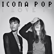 Icona Pop &amp; Charli XCX - I Love It