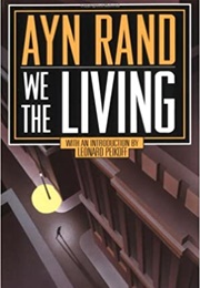 We the Living (Ayn Rand)