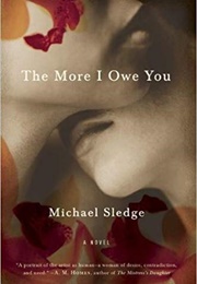The More I Owe You (Michael Sledge)
