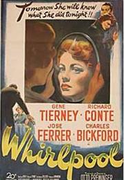 Whirlpool (Otto Preminger)