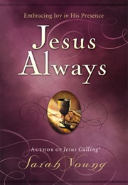 Jesus Always (Sarah Young)