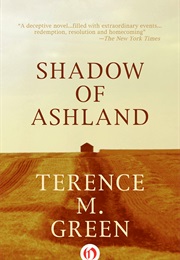 Shadow of Ashland (Terence M. Green)