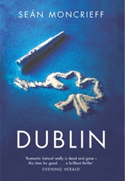 Dublin (Sean Moncrieff)